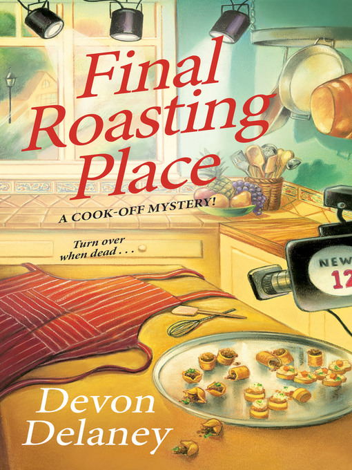 Title details for Final Roasting Place by Devon Delaney - Available